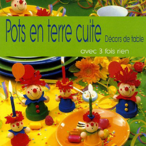 Petits personnages en Pots de terre cuite pour décors de table : Des idées amusantes à partir de pots miniatures