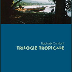 Trilogie tropicale