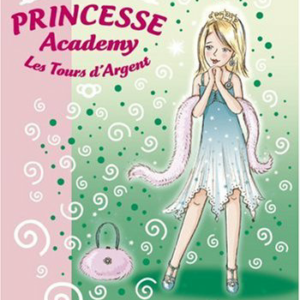 Princesse Academy-Les Tours d'Argent, Tome 12 : Princesse Emilie et l'Etoile des Souhaits